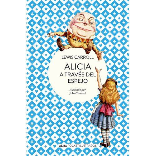 ALICIA A TRAVES DEL ESPEJO (POCKET) - LEWIS CARROL