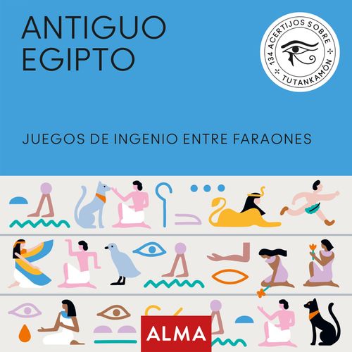 ANTIGUO EGIPTO - JUEGOS DE INGENIO ENTRE FARAONES -  ANDERS