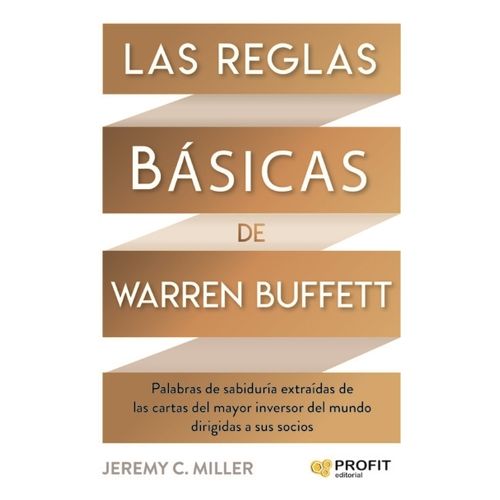 REGLAS BASICAS DE WARREN BUFFET -