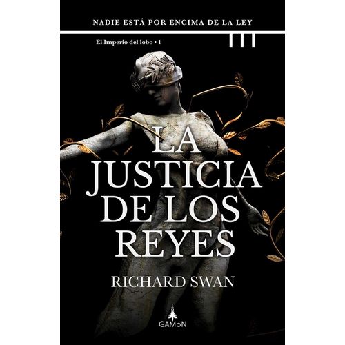 LA JUSTICIA DE LOS REYES - NADIE ESTA SOBRE LA LEY - SWAN