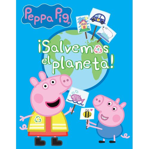 ¡SALVEMOS EL PLANETA! - PEPPA PIG