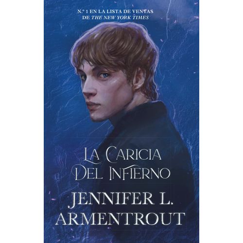 LA CARICIA DEL INFIERNO - JENNIFER L. ARMENTROUT