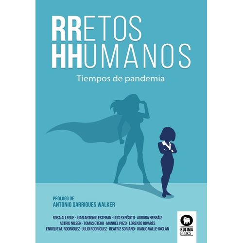 RRETOS HHUMANOS - TIEMPOS DE PANDEMIA
