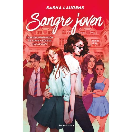 SANGRE JOVEN - SASHA LAURENS