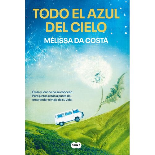 TODO EL AZUL DEL CIELO - MELISSA DA COSTA