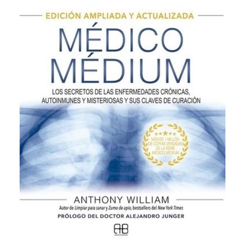 MEDICO MEDIUM - ANTHONY WILLIAM