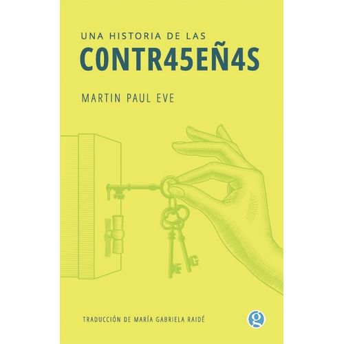 UNA HISTORIA DE LAS CONTRASEÑAS - MARTIN PAUL EVE