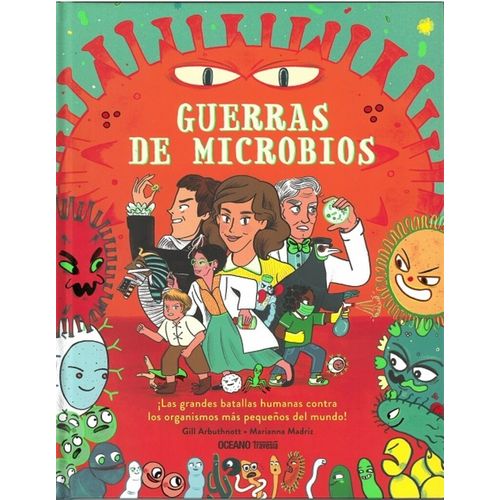GUERRAS DE MICROBIOS - ARBUTHNOTT - MADRIZ