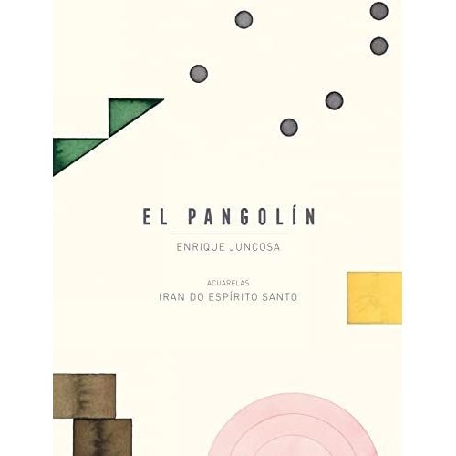 EL PANGOLIN - ENRIQUE JUNCOSA