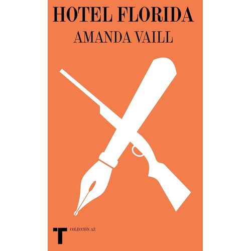 HOTEL FLORIDA - AMANDA VAILL