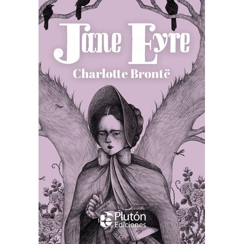 JANE EYRE - PLATINO CLASICOS ILUSTRADOS - CHARLOTTE BRONTE