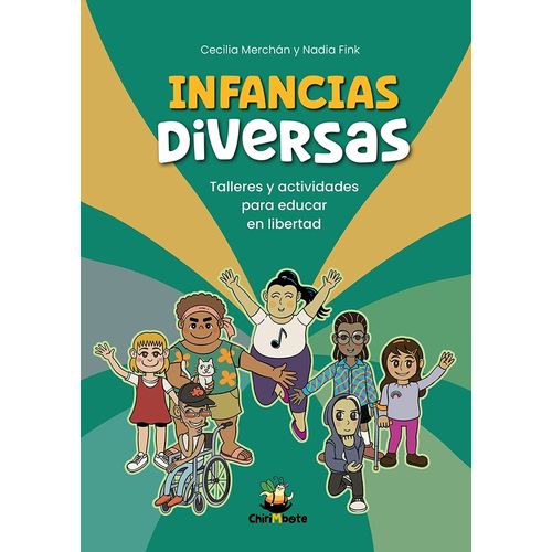 INFANCIAS DIVERSAS - TALLERES Y ACTIVIDADES INFANCIAS DIVERSAS - TALLERES Y ACTIVIDADES
