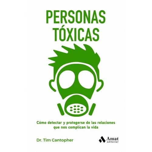 PERSONAS TOXICAS - TIM CANTOPHER