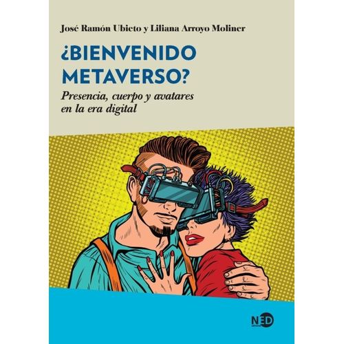 BIENVENIDO METAVERSO? - UBIETO - ARROYO