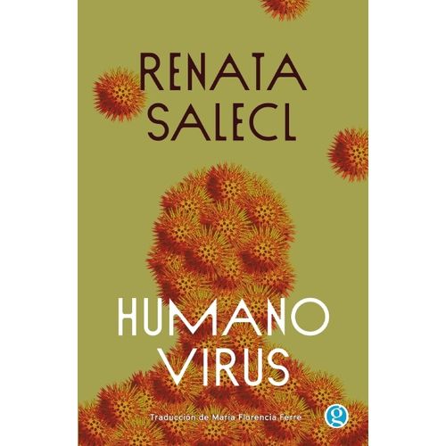 HUMANOVIRUS - RENATA SALECL