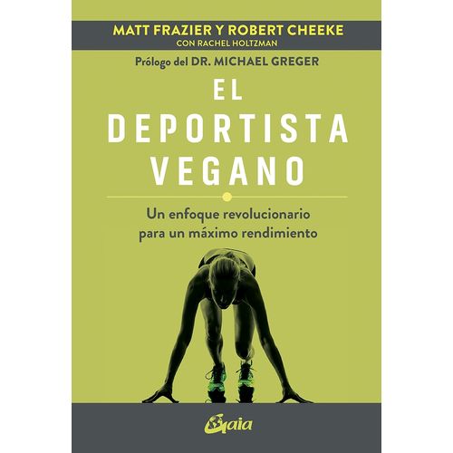 EL DEPORTISTA VEGANO - MATT FRAZIER