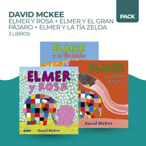 ELMER Y ROSA + ELMER Y EL GRAN PAJARO + ELMER Y LA TIA ZELDA