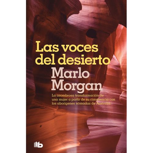 LAS VOCES DEL DESIERTO - MARLO MORGAN