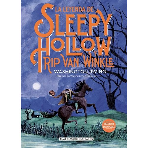 LA LEYENDA DE SLEEPY HOLLOW Y RIP VAN WINKLE - W. IRVING