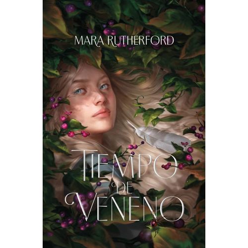 TIEMPO DE VENENO - MARA RUTHERFORD