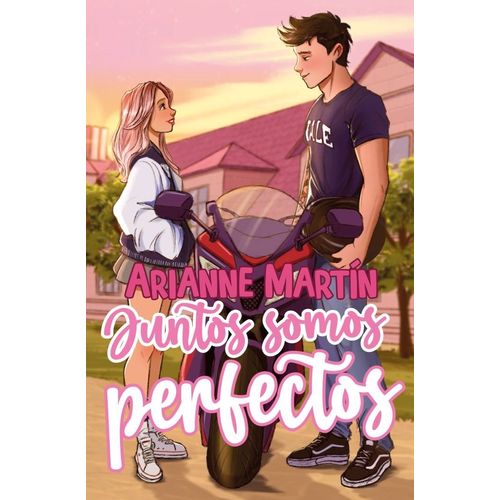 JUNTOS SOMOS PERFECTOS - ARIANNE MARTIN