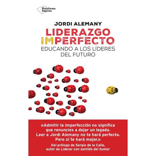 LIDERAZGO IMPERFECTO - EDUCANDO A LOS LIDERES DEL FUTURO