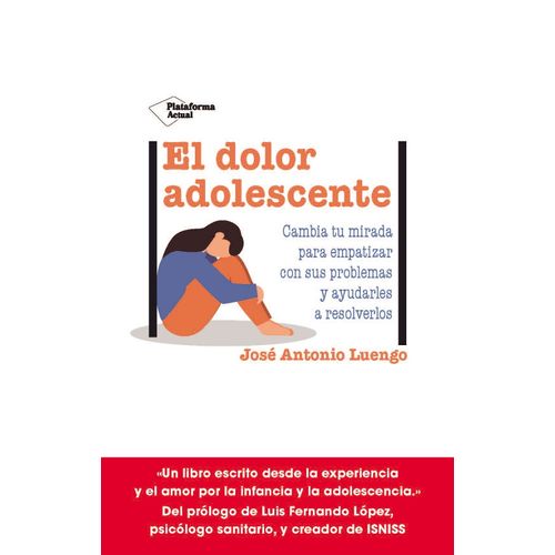EL DOLOR ADOLESCENTE - JOSE ANTONIO LUENGO