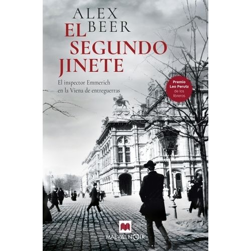 EL SEGUNDO JINETE - SERIE EMMERICH 1 - ALEX BEER