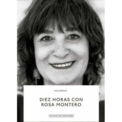 DIEZ HORAS CON ROSA MONTERO - ROSA MONTERO