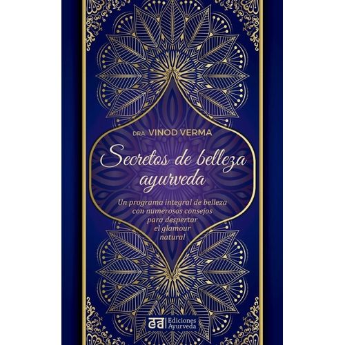 SECRETOS DE BELLEZA Y AYURVEDA