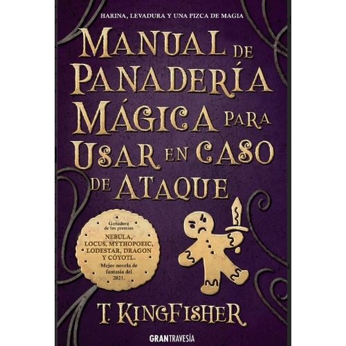 MANUAL DE PANADERIA MAGICA PARA USAR EN CASO DE ATAQUE - T.