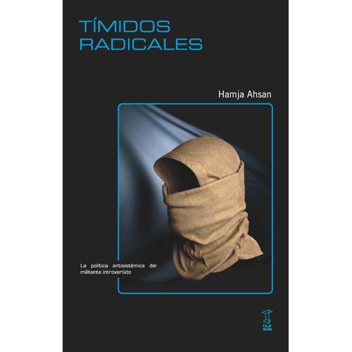 TIMIDOS RADICALES - HAMJA AHSAN