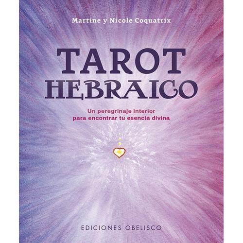 TAROT HEBRAICO - LIBRO + CARTAS - M. Y N. COQUATRIX