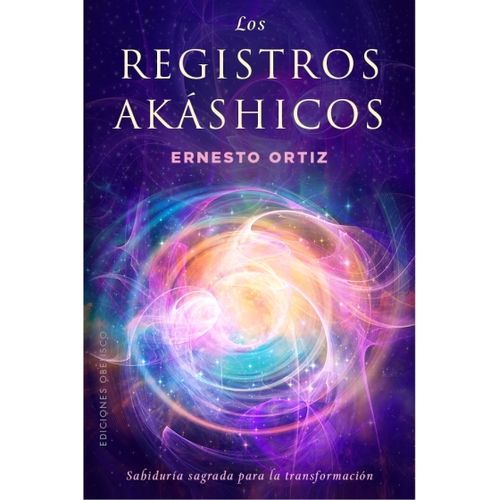 LOS REGISTROS AKASHICOS - ERNESTO ORTIZ