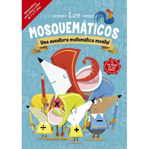 LOS MOSQUEMATICOS - UNA AVENTURA MATEMATICA MENTAL - JONNY L