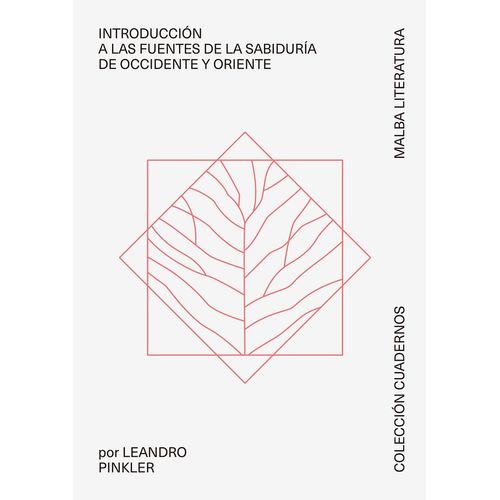 INTRODUCCION A LAS FUENTES DE LA SABIDURIA DE OCCIDENTE Y OR