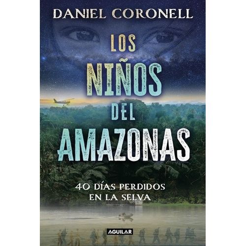 LOS NIÑOS DEL AMAZONAS - DANIEL CORONELL