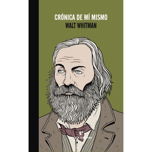 CRONICA DE MI MISMO - WALT WHITMAN