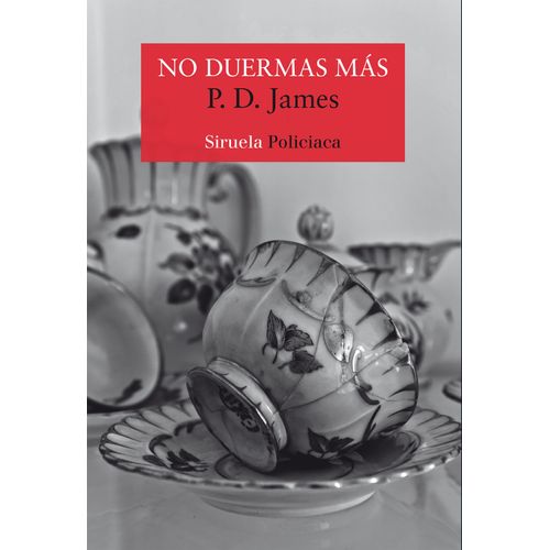 NO DUERMAS MAS - P. D. JAMES