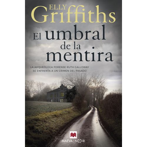 EL UMBRAL DE LA MENTIRA - ELLY GRIFFITHS