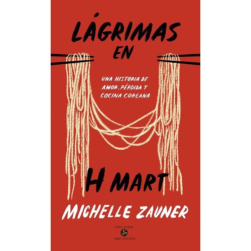 LAGRIMAS EN H MART - MICHELLE ZAUNER