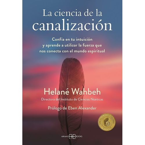 LA CIENCIA DE LA CANALIZACION - HELANE WAHBEH