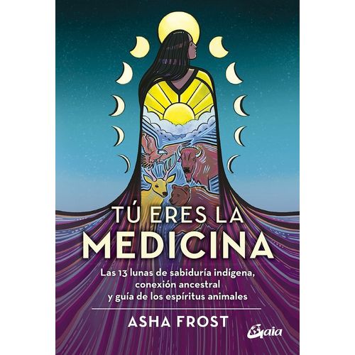 LIBRO TU ERES LA MEDICINA - ASHA FROST