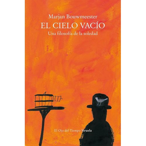 EL CIELO VACIO - MARJAN BOUWMEESTER