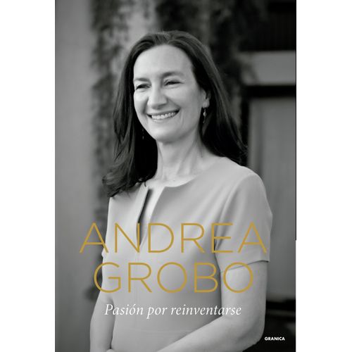 PASION POR REINVENTARSE - ANDREA GROBOCOPATEL