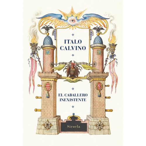 EL CABALLERO INEXISTENTE - EDICION CENTENARIO- ITALO CALVINO