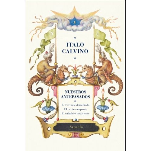 NUESTROS ANTEPASADOS (EDICION CENTENARIO) - ITALO CALVINO