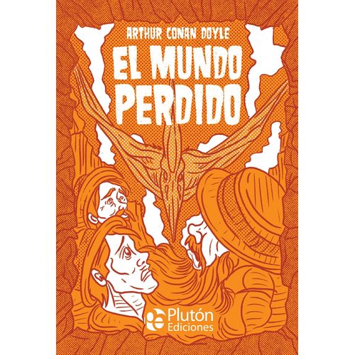 EL MUNDO PERDIDO - ARTHUR CONAN DOYLE