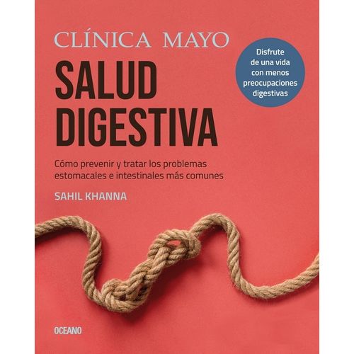 CLINICA MAYO - SALUD DIGESTIVA - SAHIL KHANNA