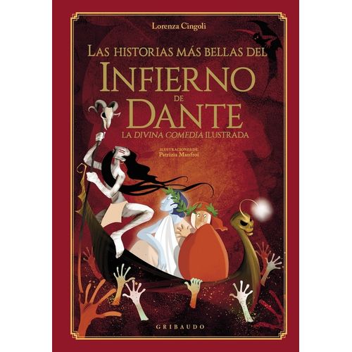 LAS HISTORIAS MAS BELLAS DEL INFIERNO DE DANTE